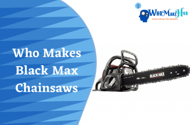 who makes black max chainsaws