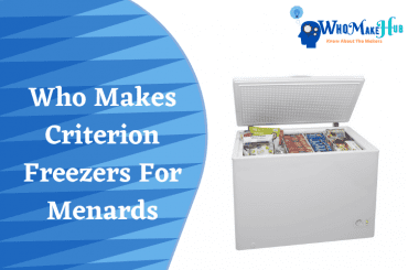 who makes criterion freezers for menards