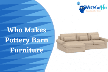 who makes pottery barn furniture