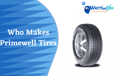 who makes primewell tires
