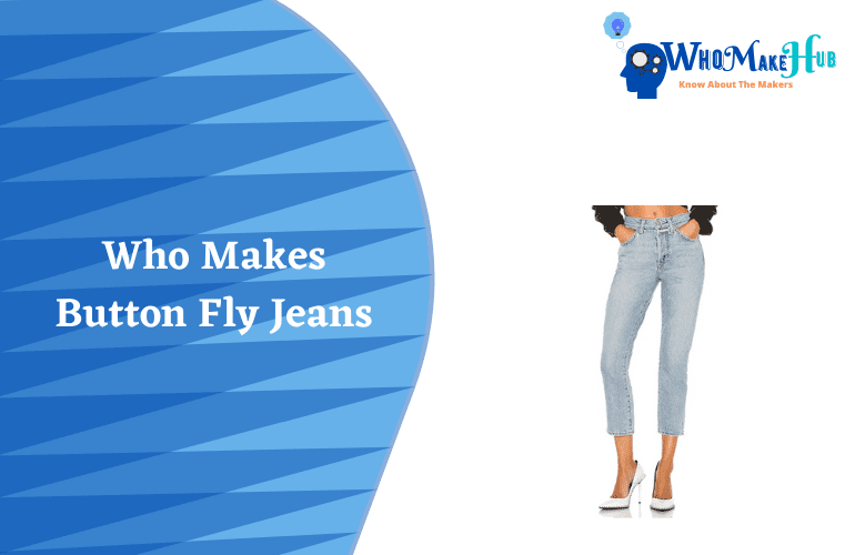 what is button fly jeans