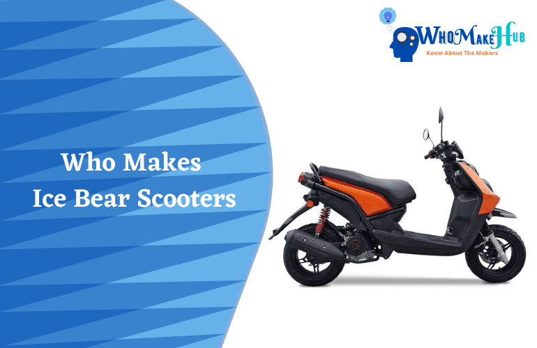 who manufactures ice bear scooters