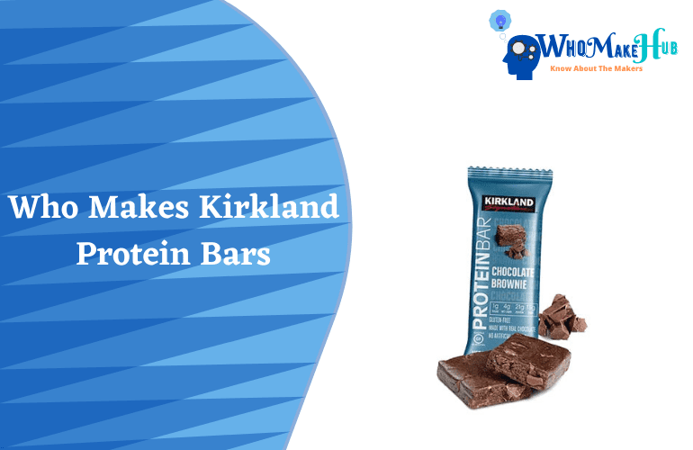 Who Makes Kirkland Protein Bars? Are They Good?