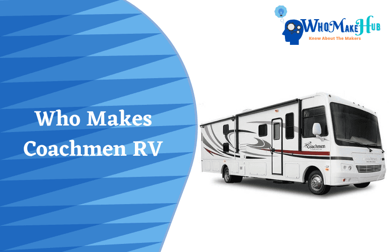 who makes coachmen rv
