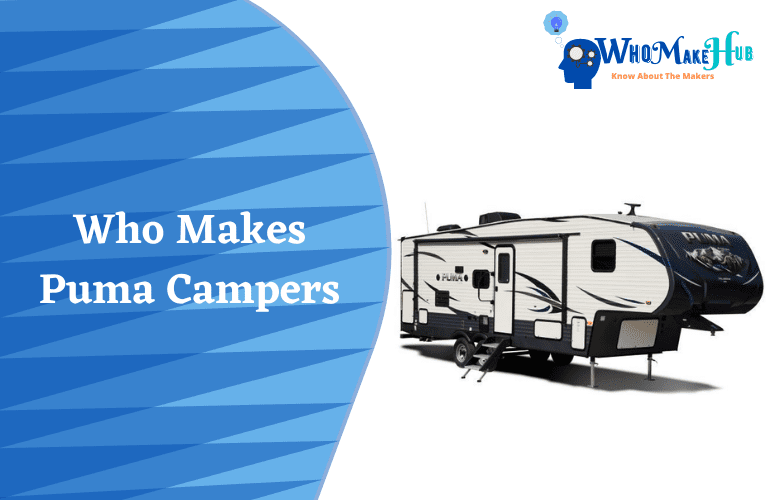 who makes puma campers