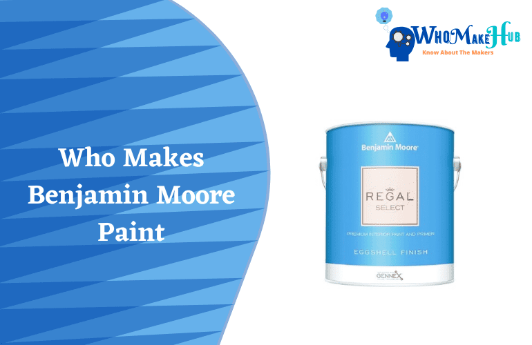 who makes benjamin moore paint