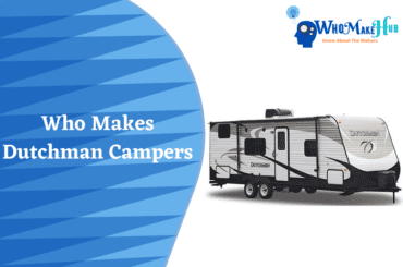 who makes dutchman campers