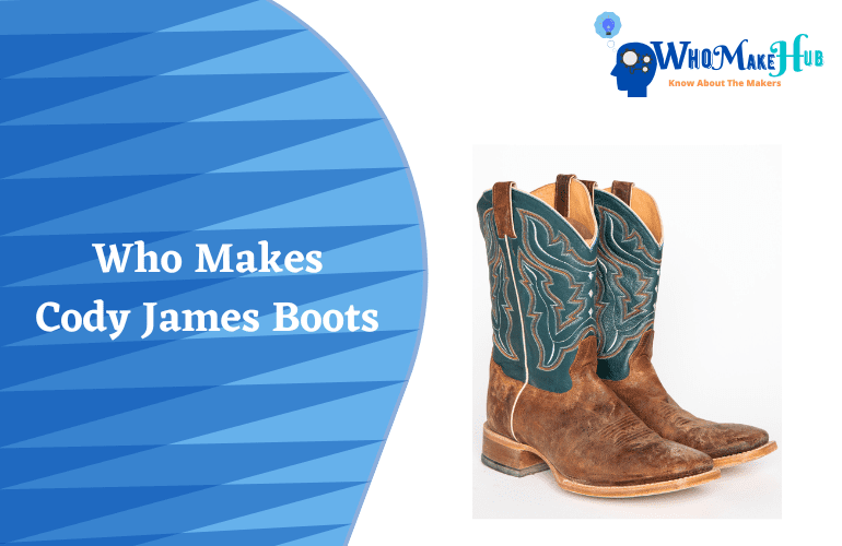who makes cody james boots