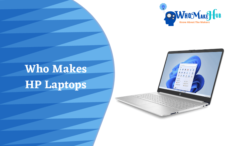 who makes hp laptops