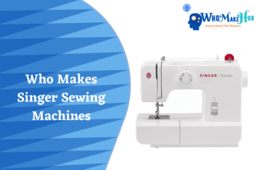 who makes singer sewing machines