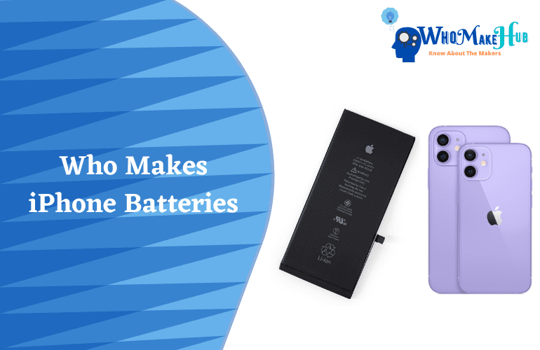 who makes iphone batteries